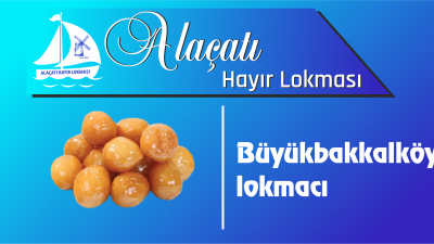 Maltepe Büyükbakkalköy Mahallesi Lokmacı