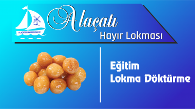 Eğitim Lokma Döktürme