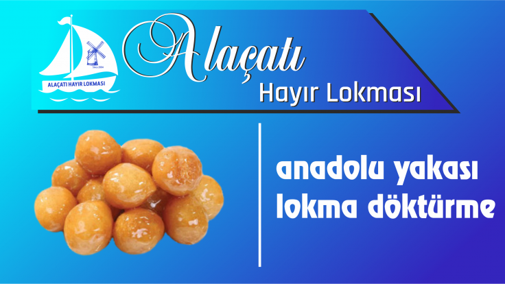 Anadolu Yakası Lokma Döktürme