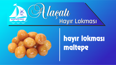 Hayır Lokması Maltepe