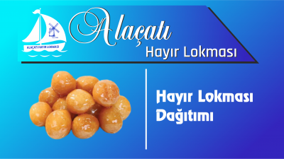 Hayır Lokması Dağıtımı
