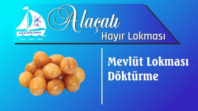 Mevlüt Lokması Döktürme