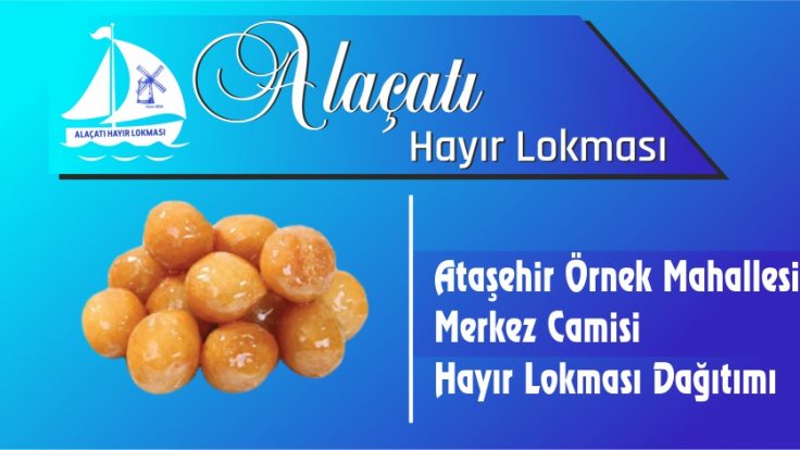 Ataşehir Örnek Mahallesi Merkez Camisi Hayır Lokması Dağıtımı