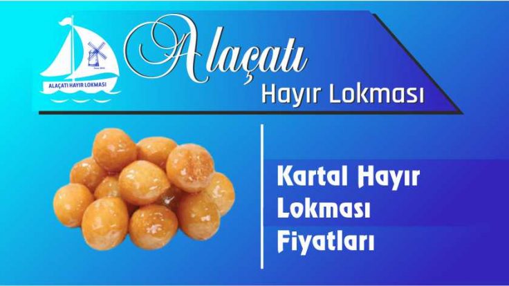 Kartal Hayır Lokması Fiyatları