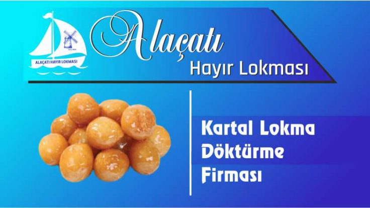 Kartal Lokma Döktürme Firması