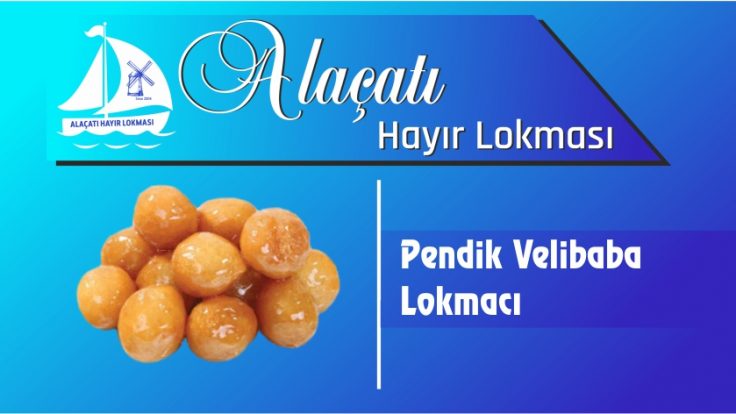Pendik Velibaba Lokmacı