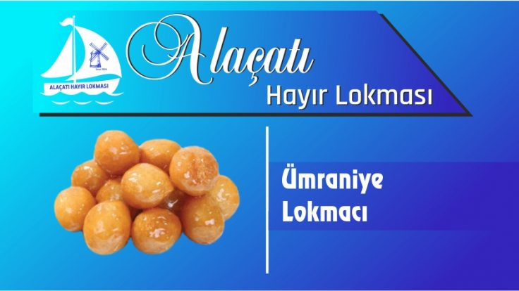 Ümraniye Lokmacı