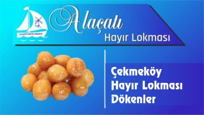 Çekmeköy Hayır Lokması Dökenler