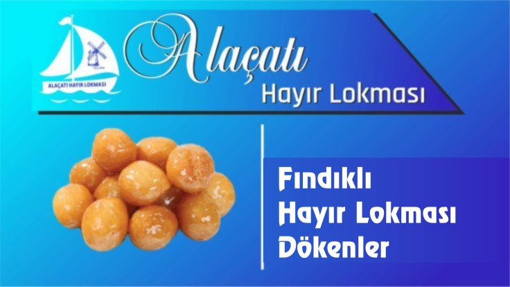 Fındıklı Hayır Lokması Dökenler