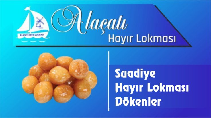 Suadiye Hayır Lokması Dökenler