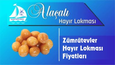 Zümrütevler Hayır Lokması Fiyatları