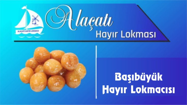 Başıbüyük Hayır Lokmacısı