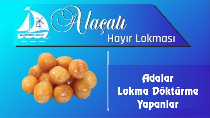 Adalar Lokma Döktürme Yapanlar