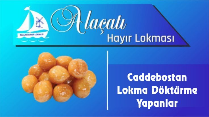 Caddebostan Lokma Döktürme Yapanlar