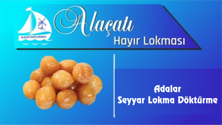 Adalar Seyyar Lokma Döktürme