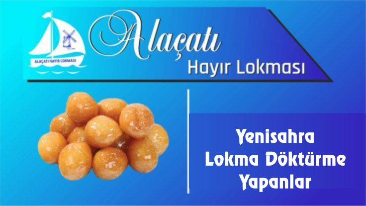 Yenisahra Lokma Döktürme Yapanlar
