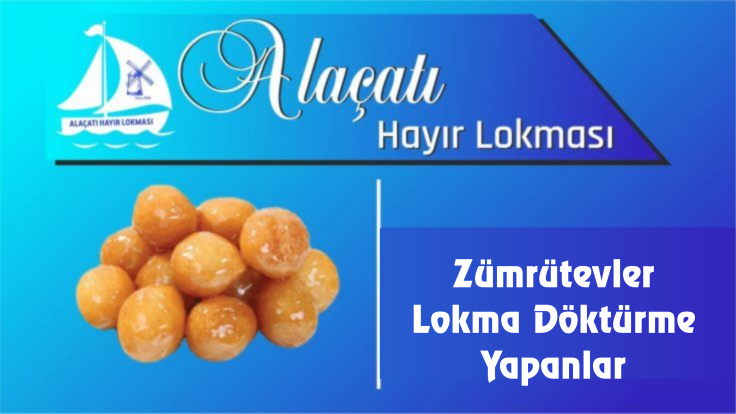 Zümrütevler Lokma Döktürme Yapanlar
