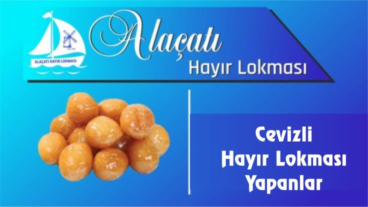 Cevizli Hayır Lokması Yapanlar