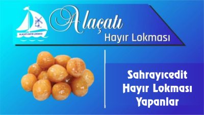 Sahrayıcedit Hayır Lokması Yapanlar