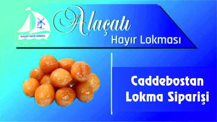Caddebostan Lokma Siparişi