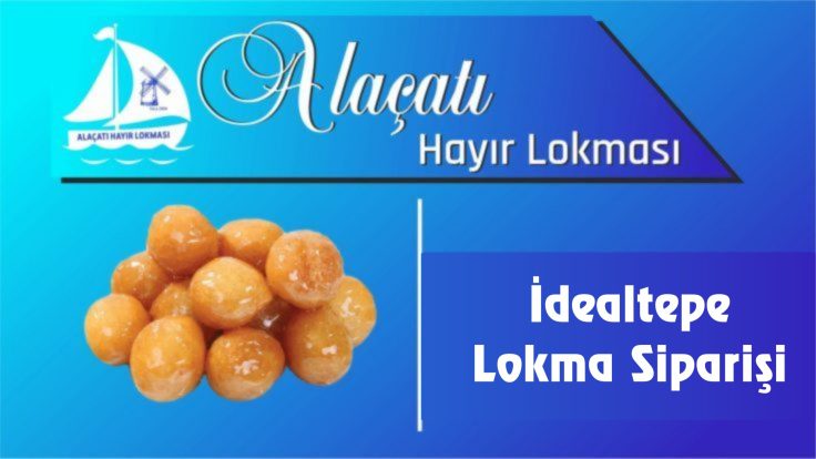 İdealtepe Lokma Siparişi