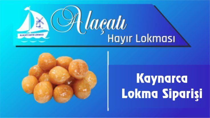 Kaynarca Lokma Siparişi