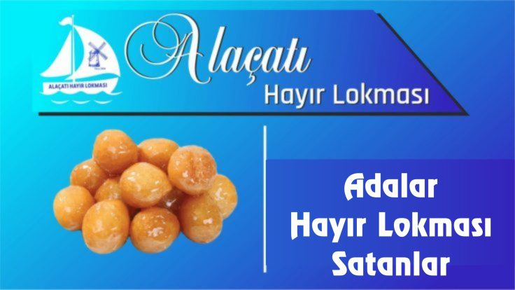 Adalar Hayır Lokması Satanlar