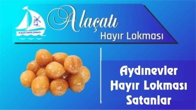 Aydınevler Hayır Lokması Satanlar