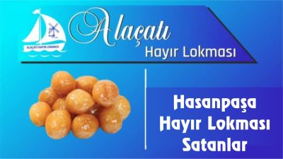 Hasanpaşa Hayır Lokması Satanlar