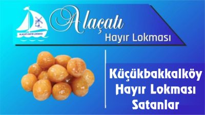Küçükbakkalköy Hayır Lokması Satanlar